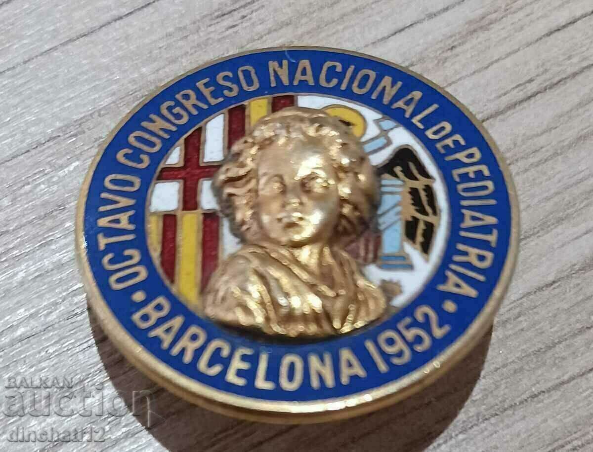 Auction  Badge Eighth National Congress of Pediatrics Barcelona 1952