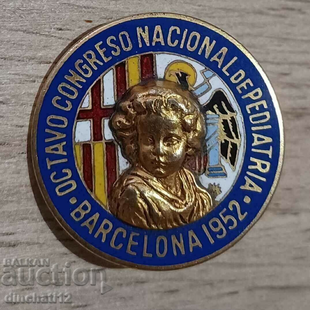 Badge Eighth National Congress of Pediatrics Barcelona 1952