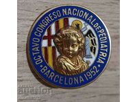 Badge Eighth National Congress of Pediatrics Barcelona 1952