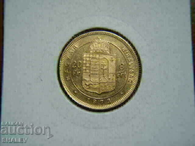 20 Francs / 8 Forint 1873 Hungary - XF/AU (gold) with price 1709.89 BGN | € 874.25