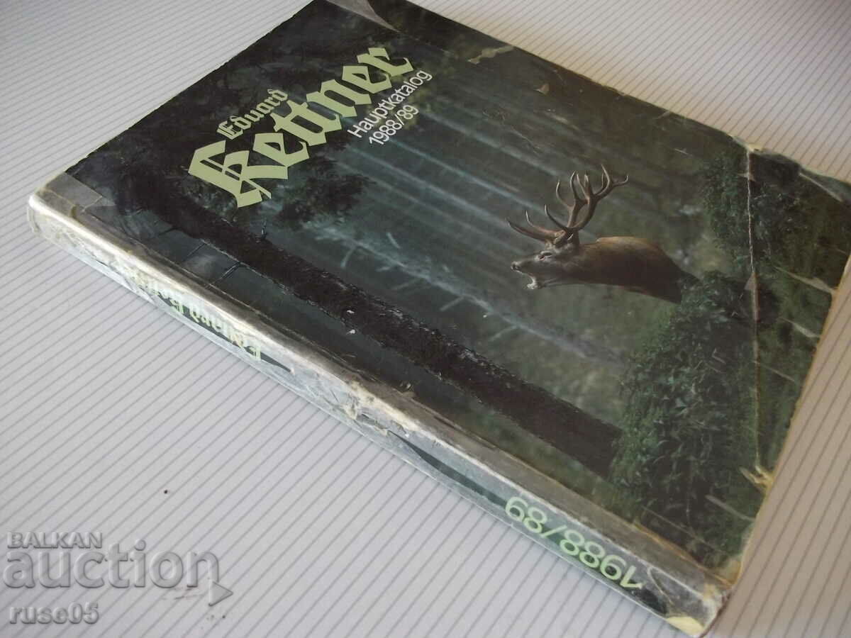 The book "Eduard Kettner - Hauptkatalog 1988/89" - 556 pages. - 7 The book "Eduard Kettner - Hauptkatalog 1988/89" - 556 pages. - 7