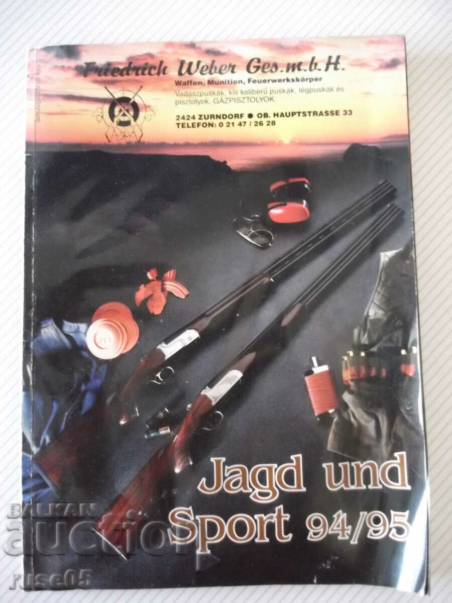 Cartea „Jagd und Sport 94/95” - 152 pagini.