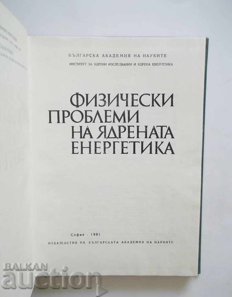Φυσικά προβλήματα της πυρηνικής ενέργειας - A. Stanolov 1981 με τιμή 170.00 BGN | € 86.92 Φυσικά προβλήματα της πυρηνικής ενέργειας - A. Stanolov 1981 με τιμή 170.00 BGN | € 86.92