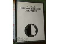 Atlas of oncological operations