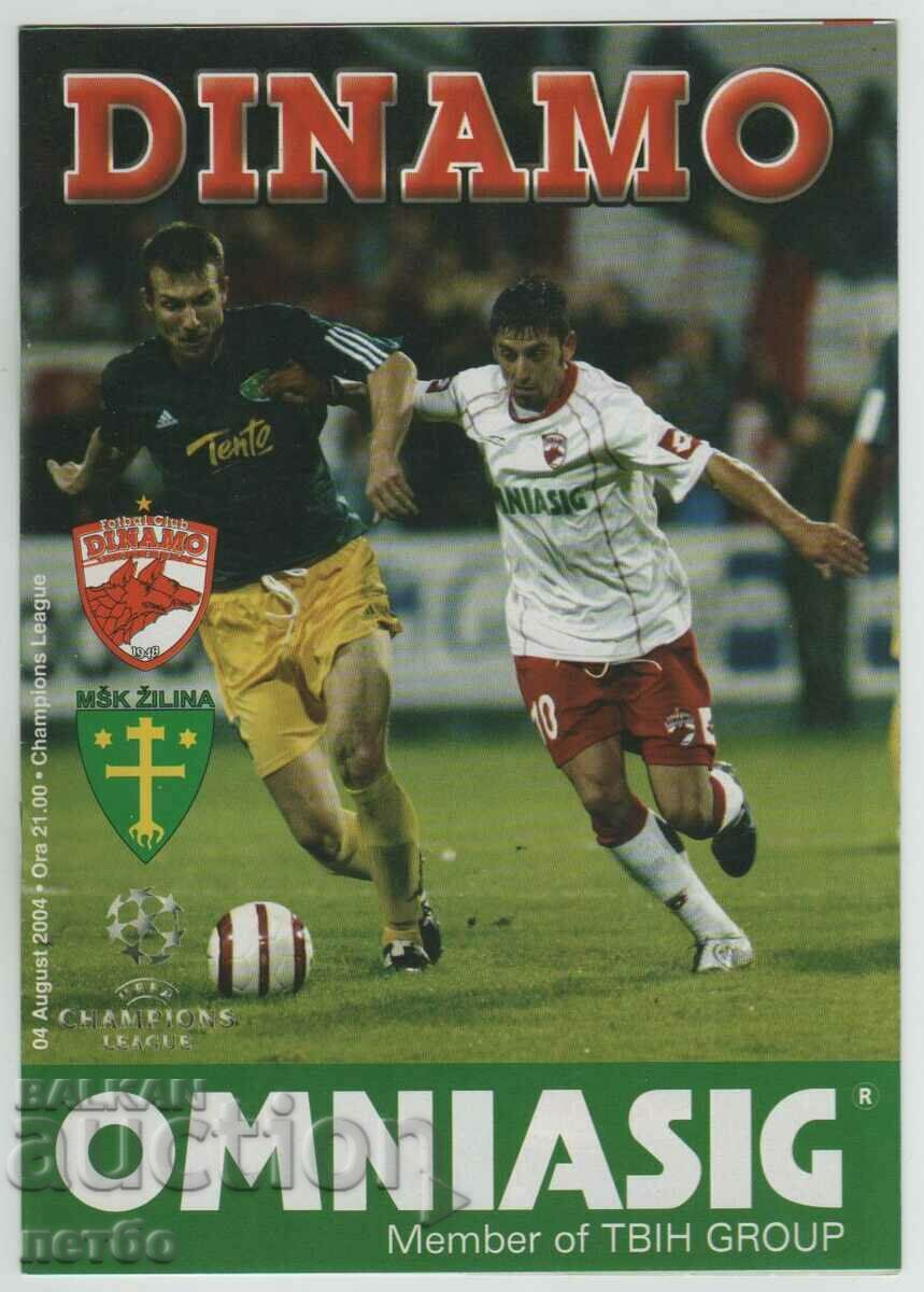 Program fotbal Dinamo Bucuresti-Zilina Slovacia 2004 Liga Campionilor