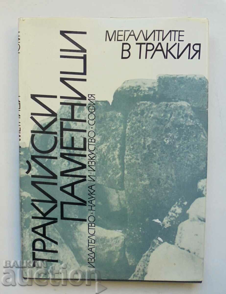 Thracian monuments. Volume 1: The Megaliths in Thrace 1976