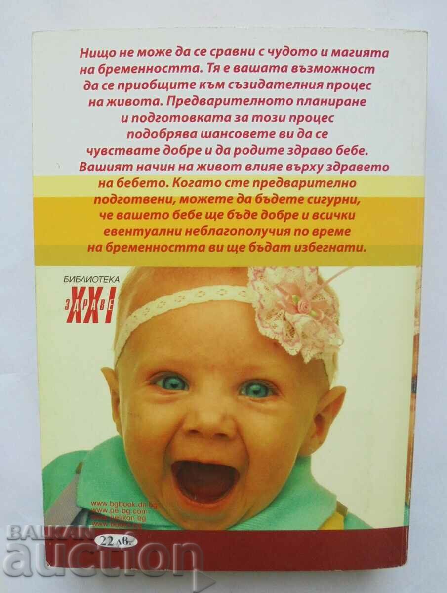 Your pregnancy week after week - Glade Curtis 2008 with price 12.00 BGN | € 6.14 Your pregnancy week after week - Glade Curtis 2008 with price 12.00 BGN | € 6.14