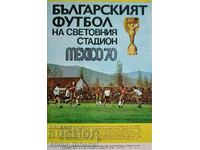 Πρόγραμμα ποδοσφαίρου για το Παγκόσμιο Κύπελλο του 1970 Μεξικό