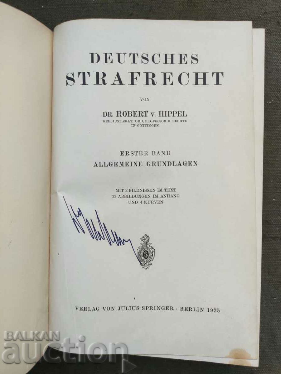 Δημοπρασία Deutsches Strafrecht R. Hippel / Γερμανικό ποινικό δίκαιο Δημοπρασία Deutsches Strafrecht R. Hippel / Γερμανικό ποινικό δίκαιο