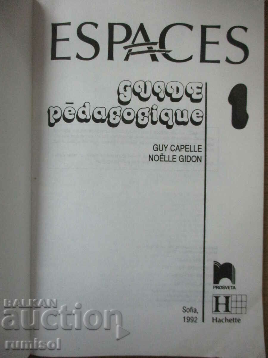 Spaces. Pedagogical guide 1 - Guy Capelle with price 0.99 BGN | € 0.51 Spaces. Pedagogical guide 1 - Guy Capelle with price 0.99 BGN | € 0.51