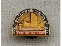 MUSEUM OF THE GROWTH SOCIETY ON THE DON OF THE USSR BADGE