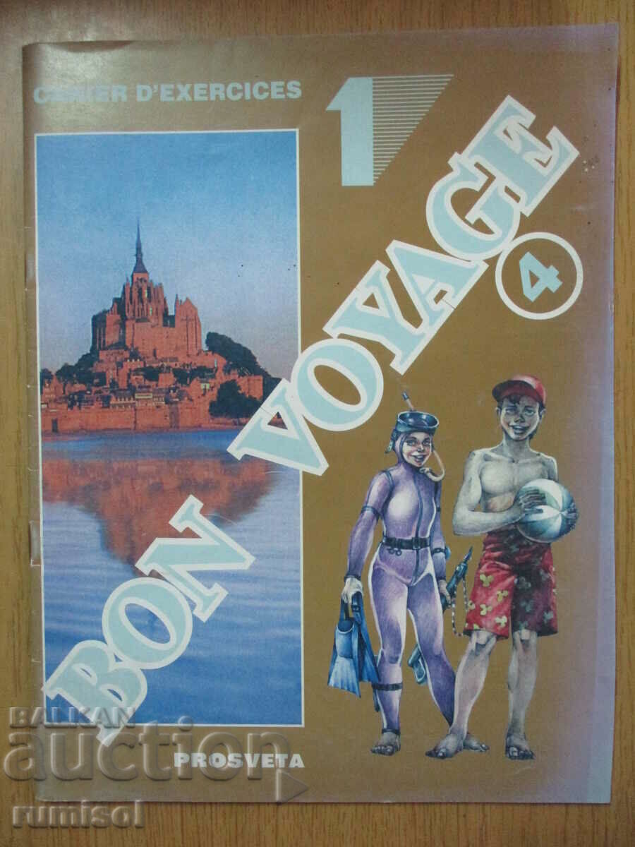 Călătorie bună - 4 - cahier d'exercices 1