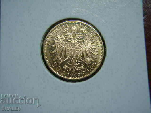 Auction 20 Corona 1903 Austria - AU/Unc (gold) Auction 20 Corona 1903 Austria - AU/Unc (gold)