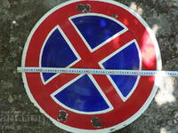 Old enamel plate sign Forbidden to stay
