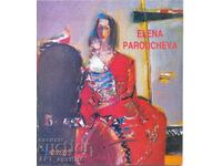 Catalogul unei expoziții de Elena Parusheva, Sofia 1990