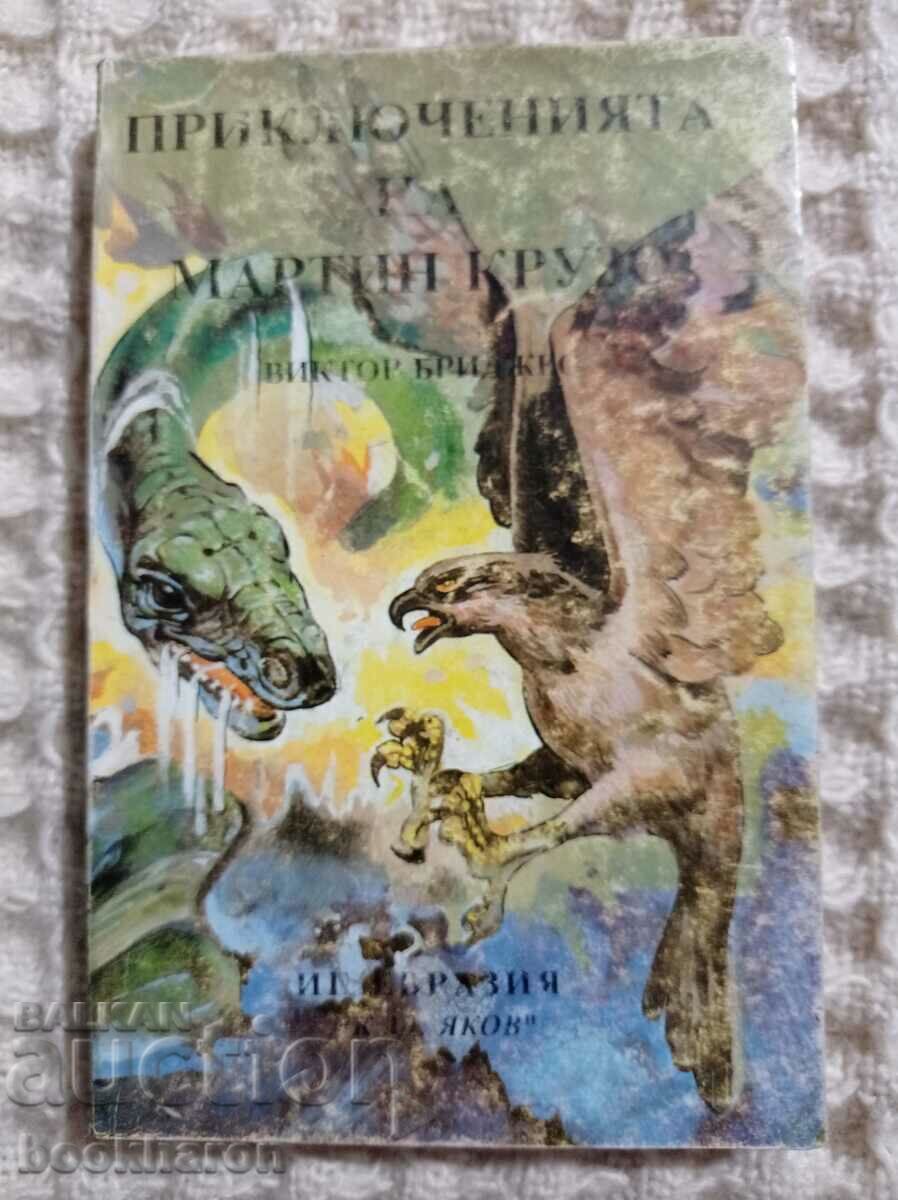 Victor Bridges: The Adventures of Martin Crusoe