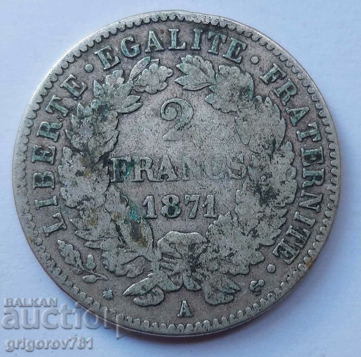 2 francs silver France 1871 A - silver coin №26