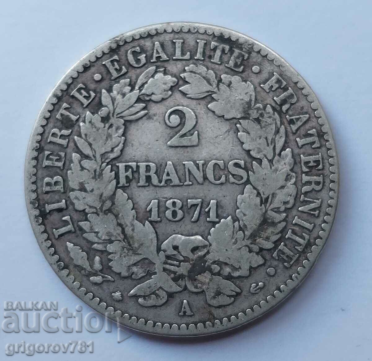 2 франка сребро Франция 1871 А -  сребърна монета №27