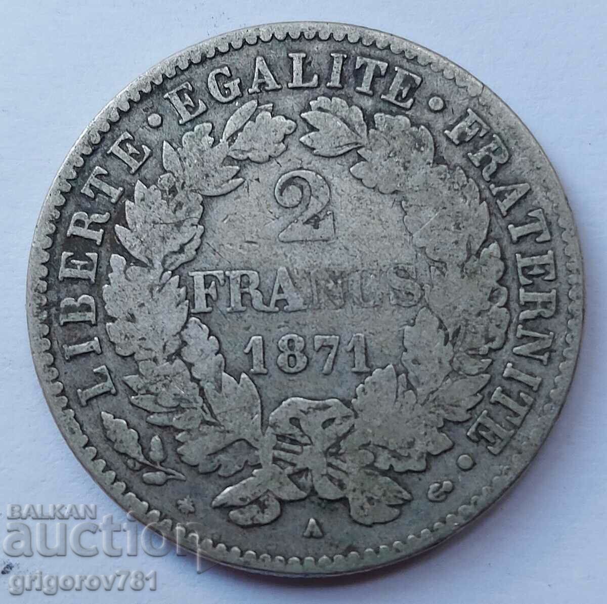 2 francs silver France 1871 A - silver coin №28