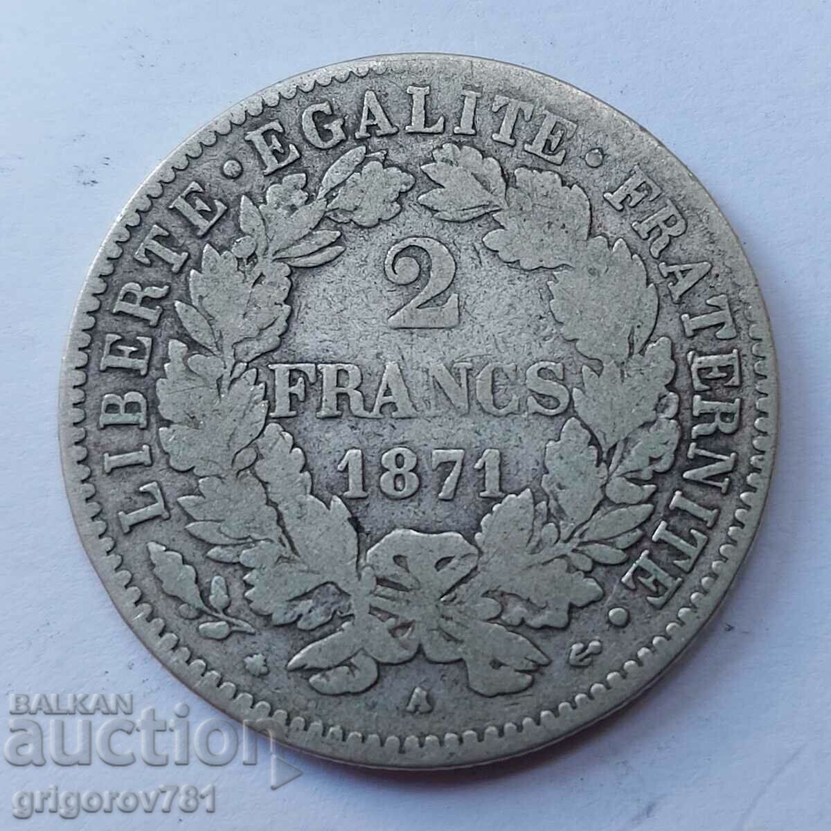 2 франка сребро Франция 1871 А -  сребърна монета №29