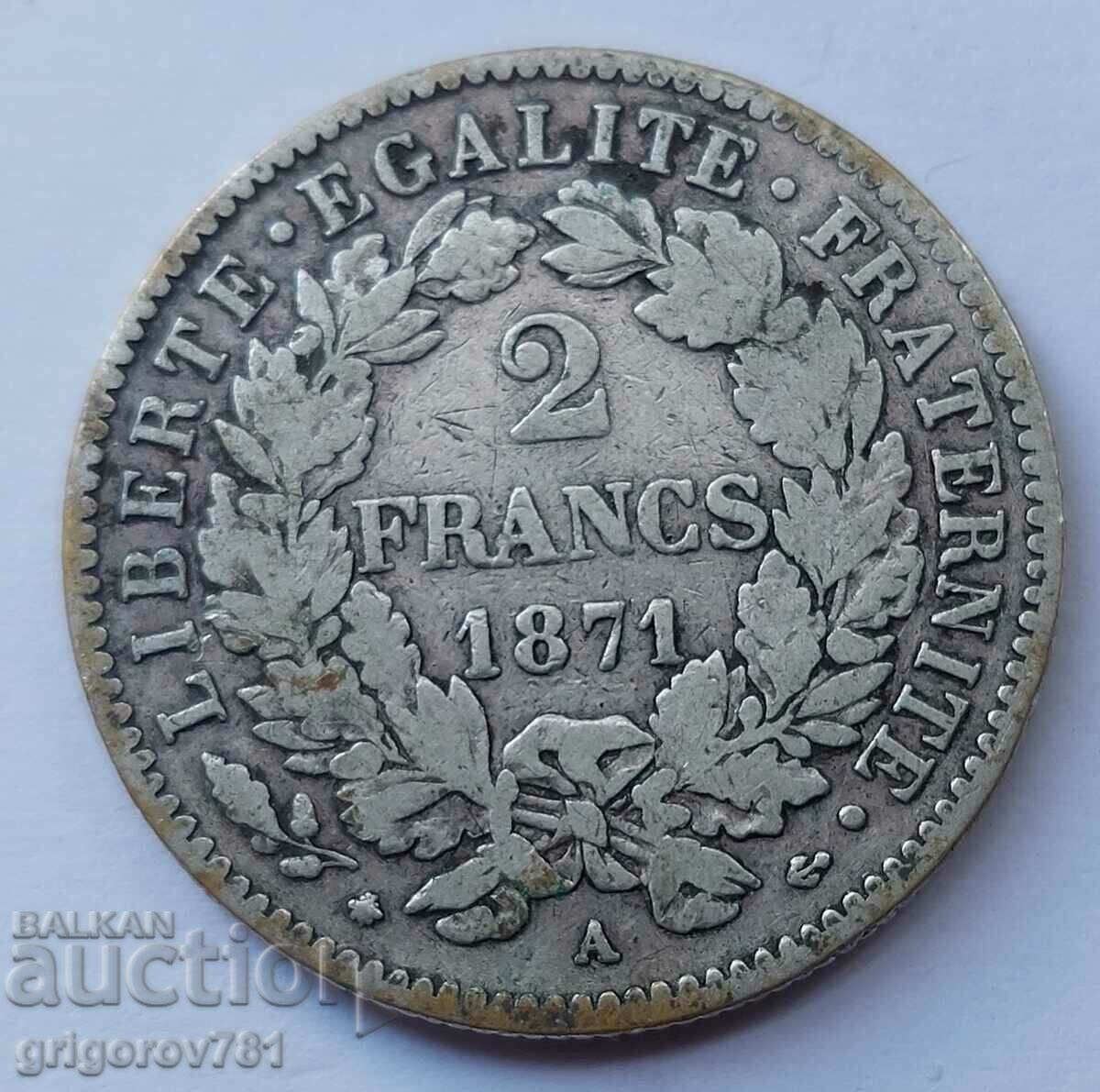 2 франка сребро Франция 1871 А -  сребърна монета №31