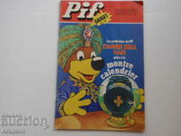 "Pif Gadget" 407 "Amicalent votre" (read description), Pif
