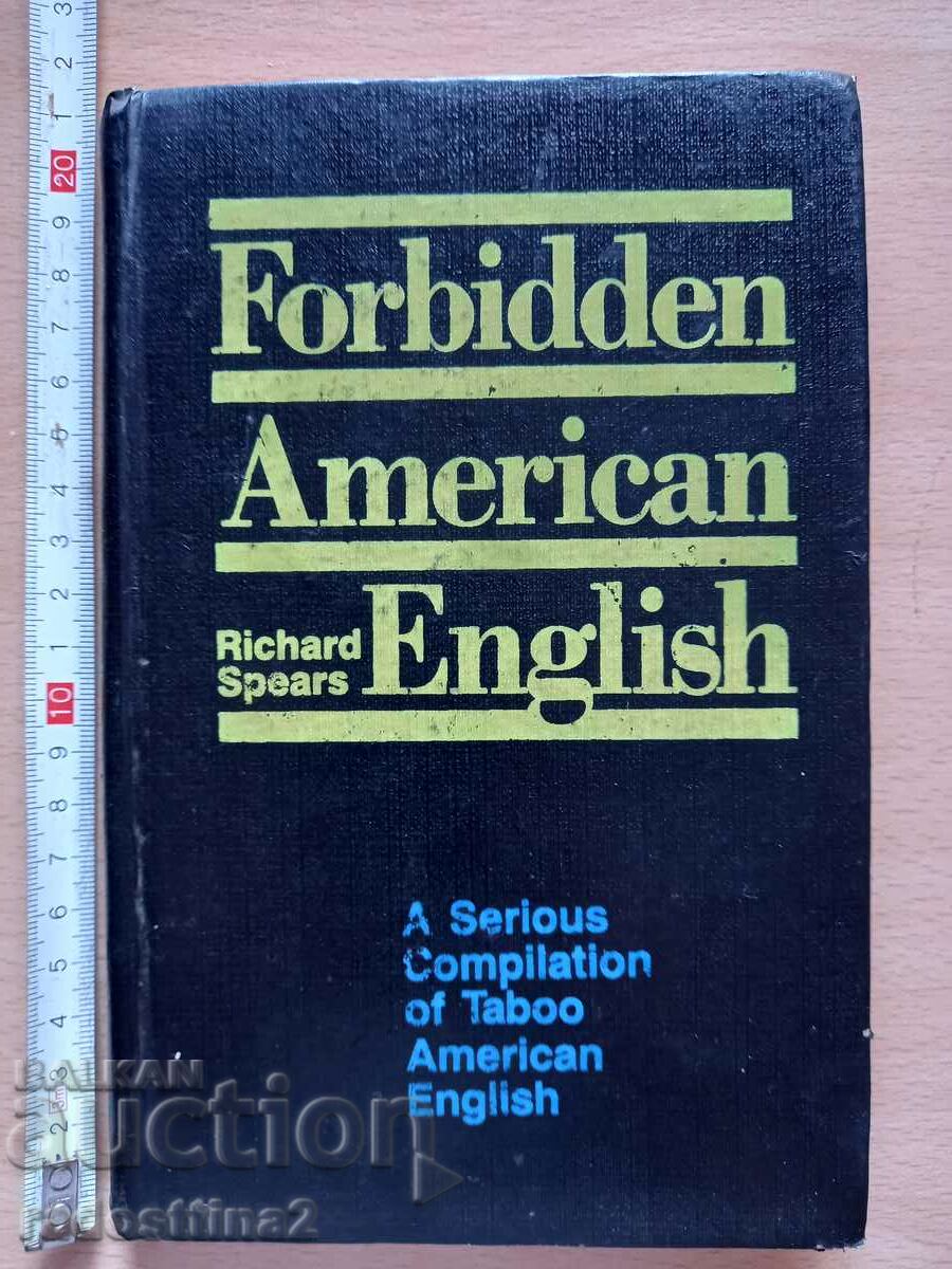 Engleza americană interzisă Richard Spears