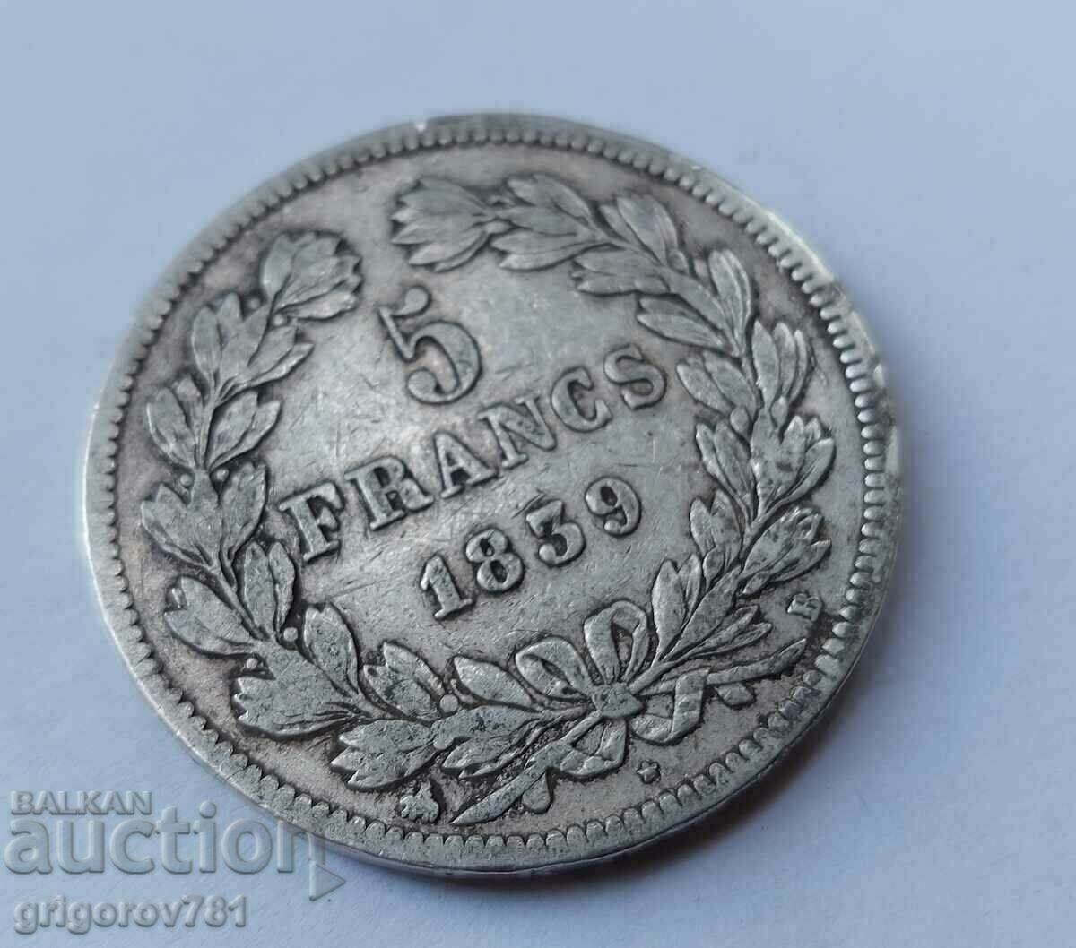 Δημοπρασία Ασημένιο 5 φράγκα Γαλλία 1839 Β - ασημένιο νόμισμα # 25