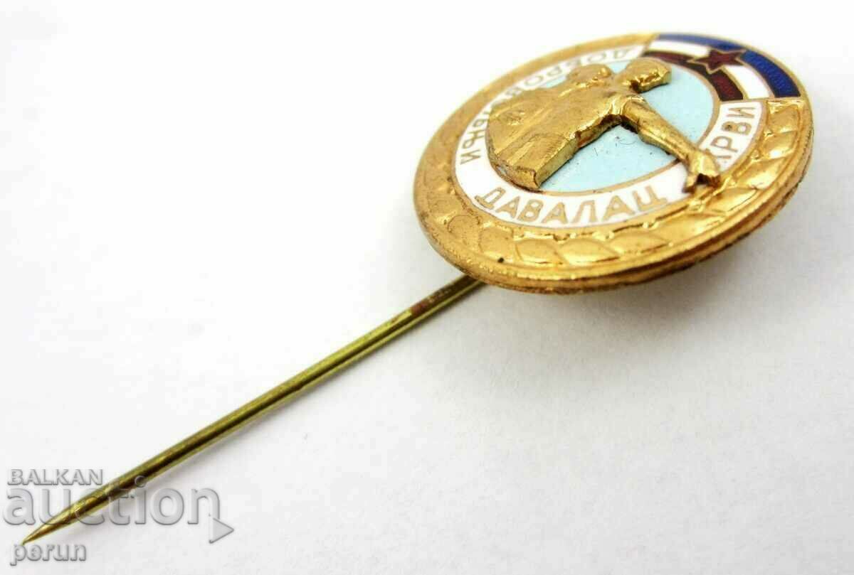 Delivery of RARE SIGN-VOLUNTARY BLOOD DONOR-YUGOSLAVIA-ENAMEL Delivery of RARE SIGN-VOLUNTARY BLOOD DONOR-YUGOSLAVIA-ENAMEL