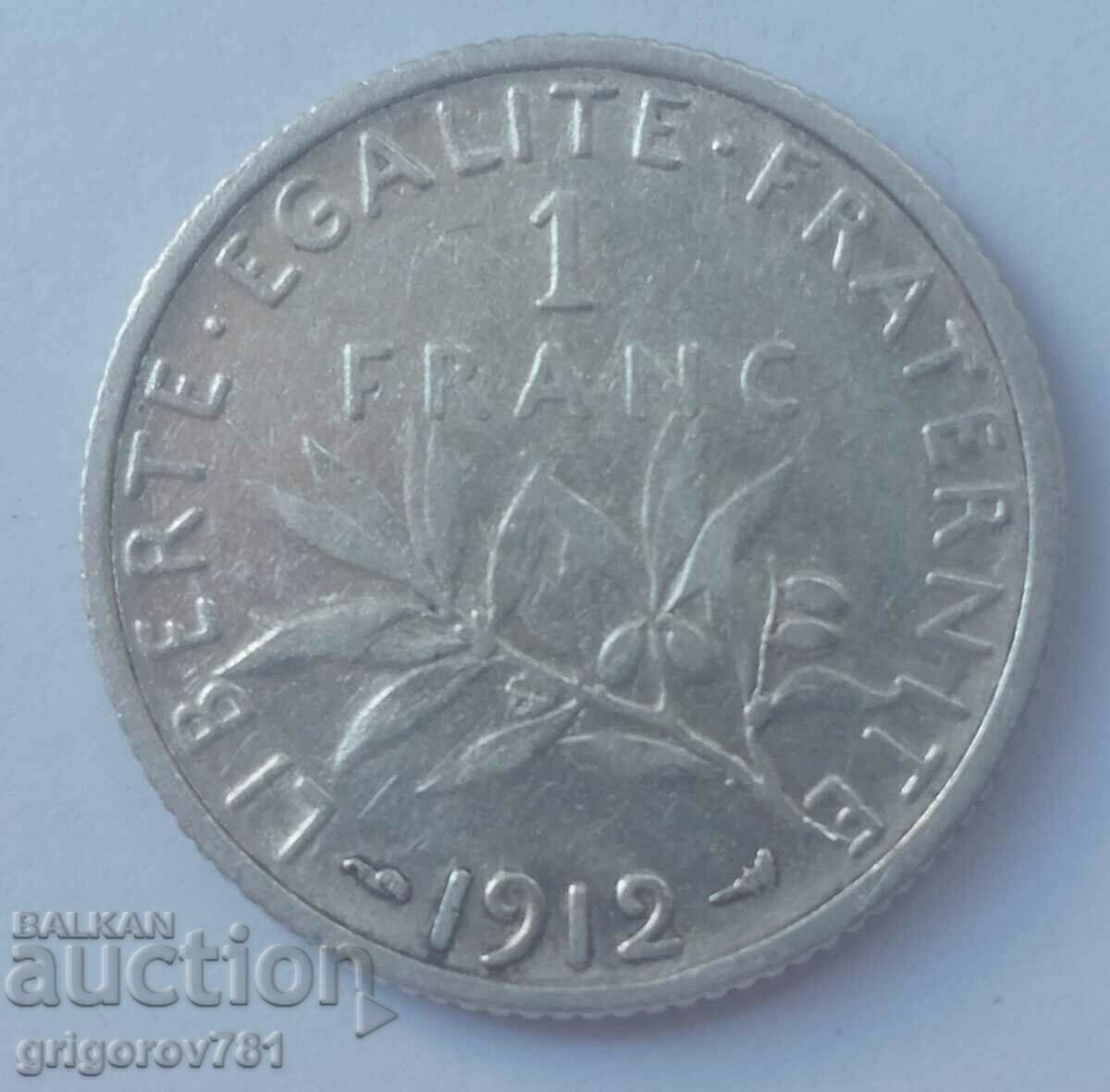 1 франк сребро Франция 1912 -  сребърна монета №29