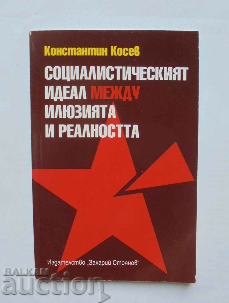 The socialist ideal... Konstantin Kosev 2013