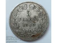 5 франка сребро Франция 1840 В  - сребърна монета #65