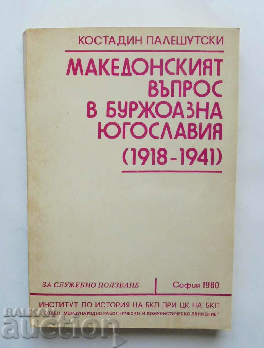 The Macedonian Question... Kostadin Paleshutski 1980