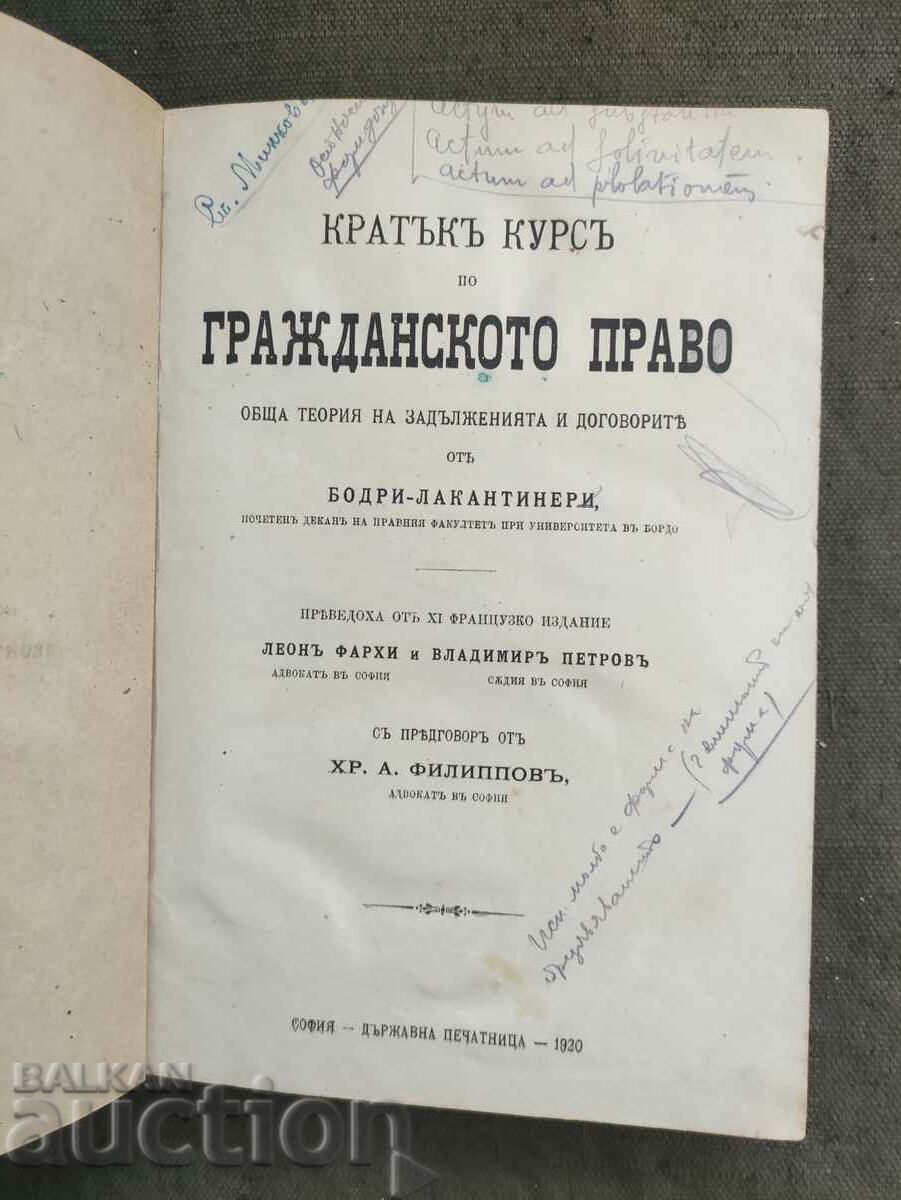 Delivery of Short course in civil law. Bodri--Lacantineri Delivery of Short course in civil law. Bodri--Lacantineri