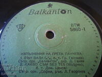 Performances by Greta Gancheva, gramophone record small, VTM 5860