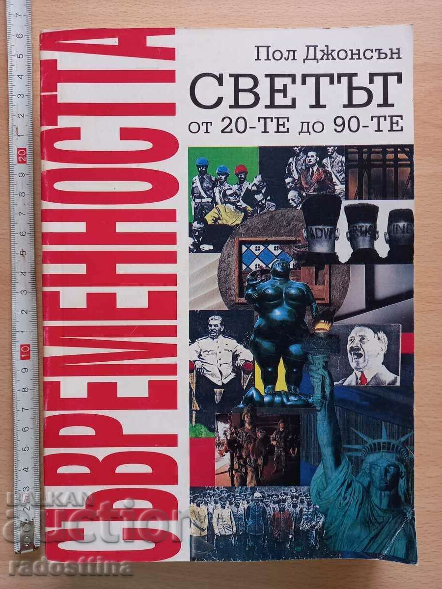 The World from the 20s to the 90s Paul Johnson