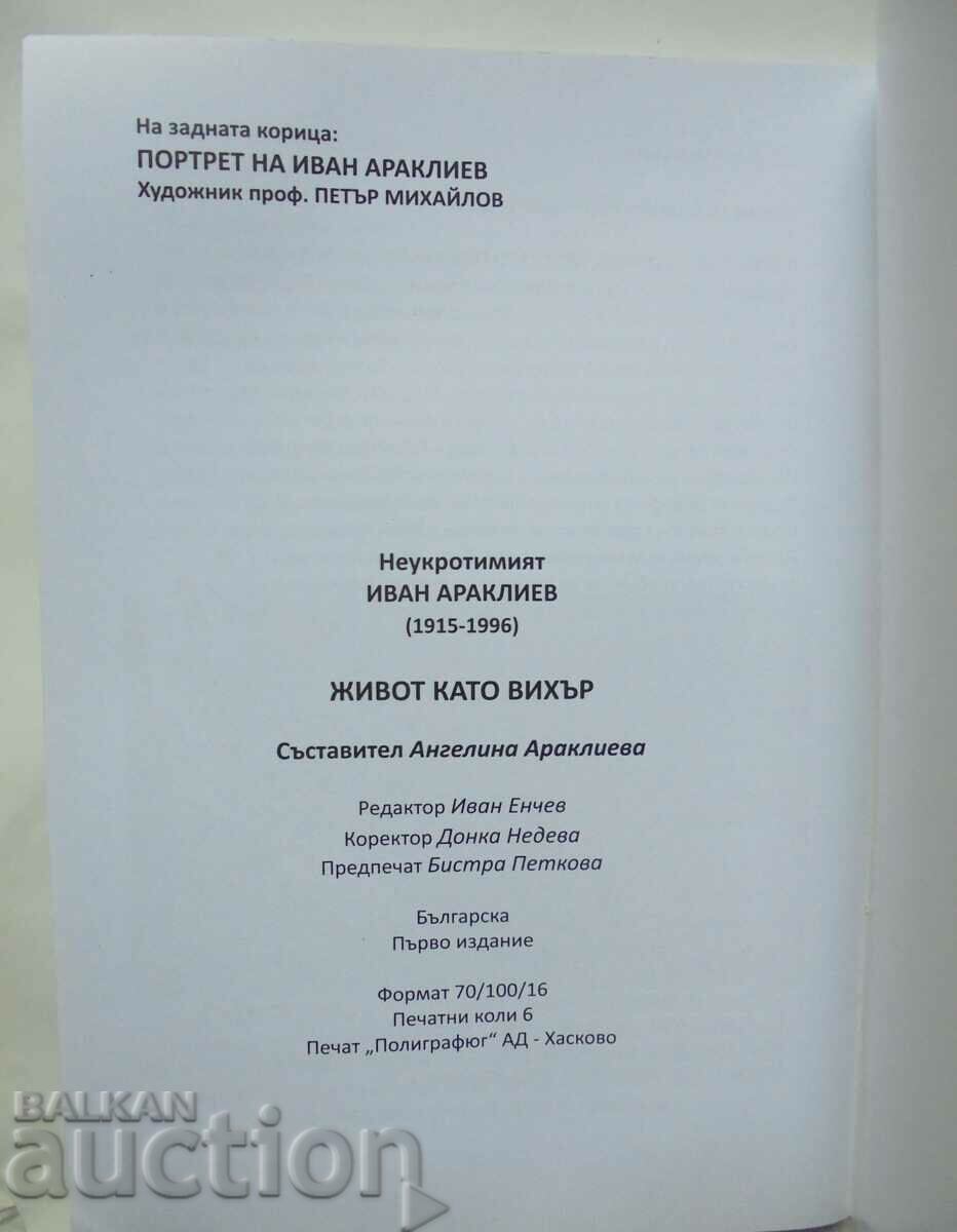 Livrarea Indomnicul Ivan Arakliev Life as a Whirlwind 2016 Livrarea Indomnicul Ivan Arakliev Life as a Whirlwind 2016