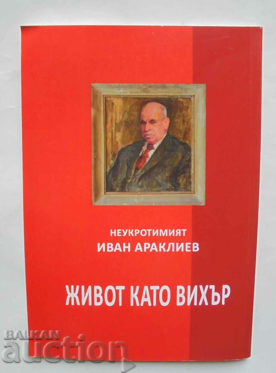 Indomnicul Ivan Arakliev Life as a Whirlwind 2016 - 5 Indomnicul Ivan Arakliev Life as a Whirlwind 2016 - 5