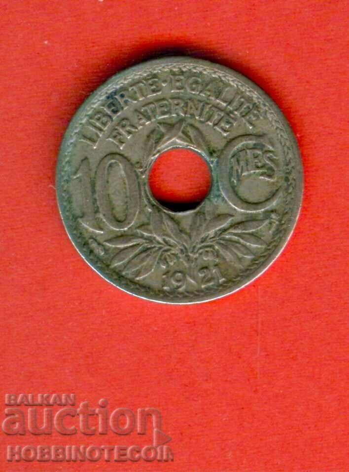 FRANCE FRANCE 10 Centima issue - 1921