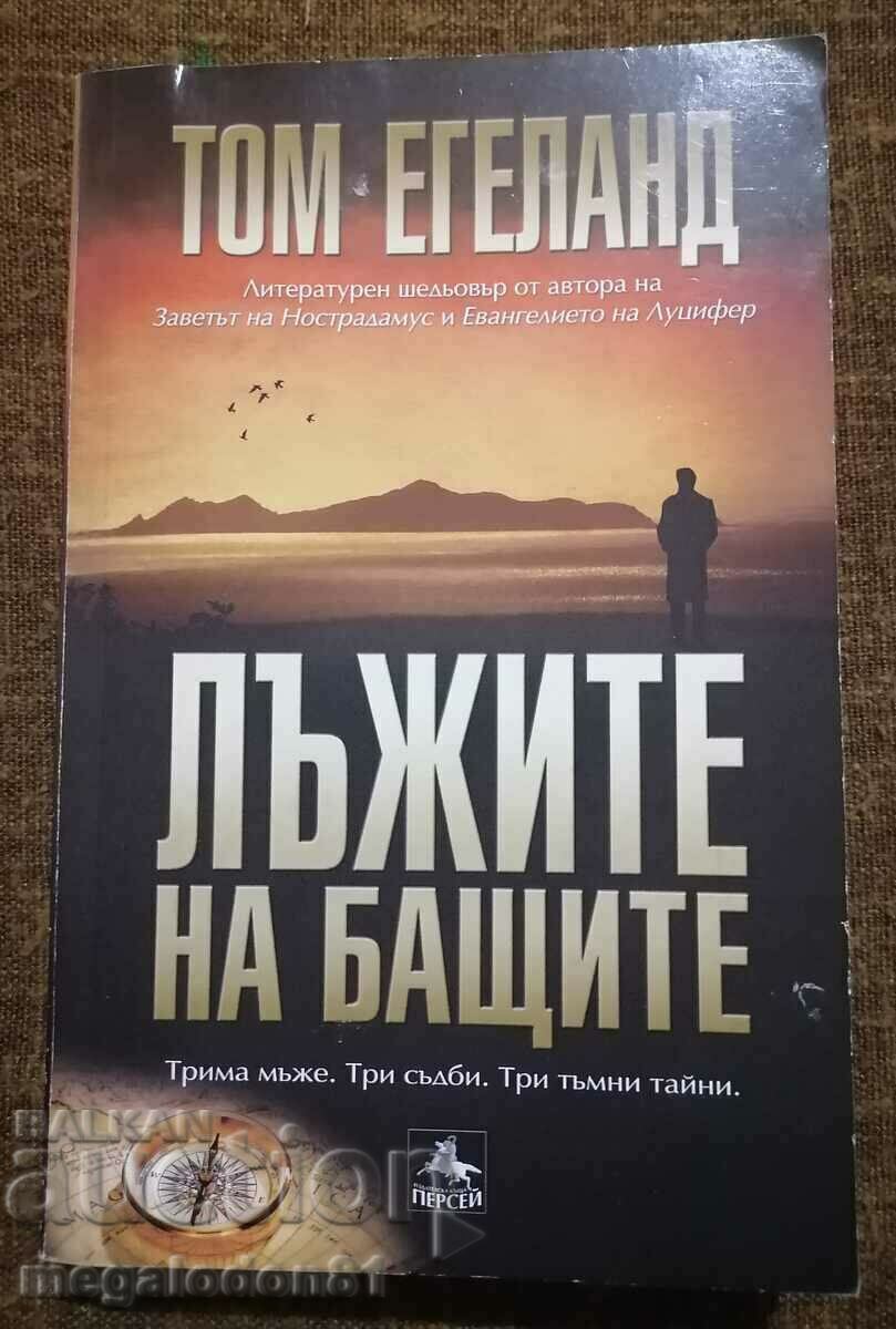 Tom Egeland - The Lies of the Fathers