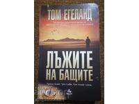 Tom Egeland - The Lies of the Fathers