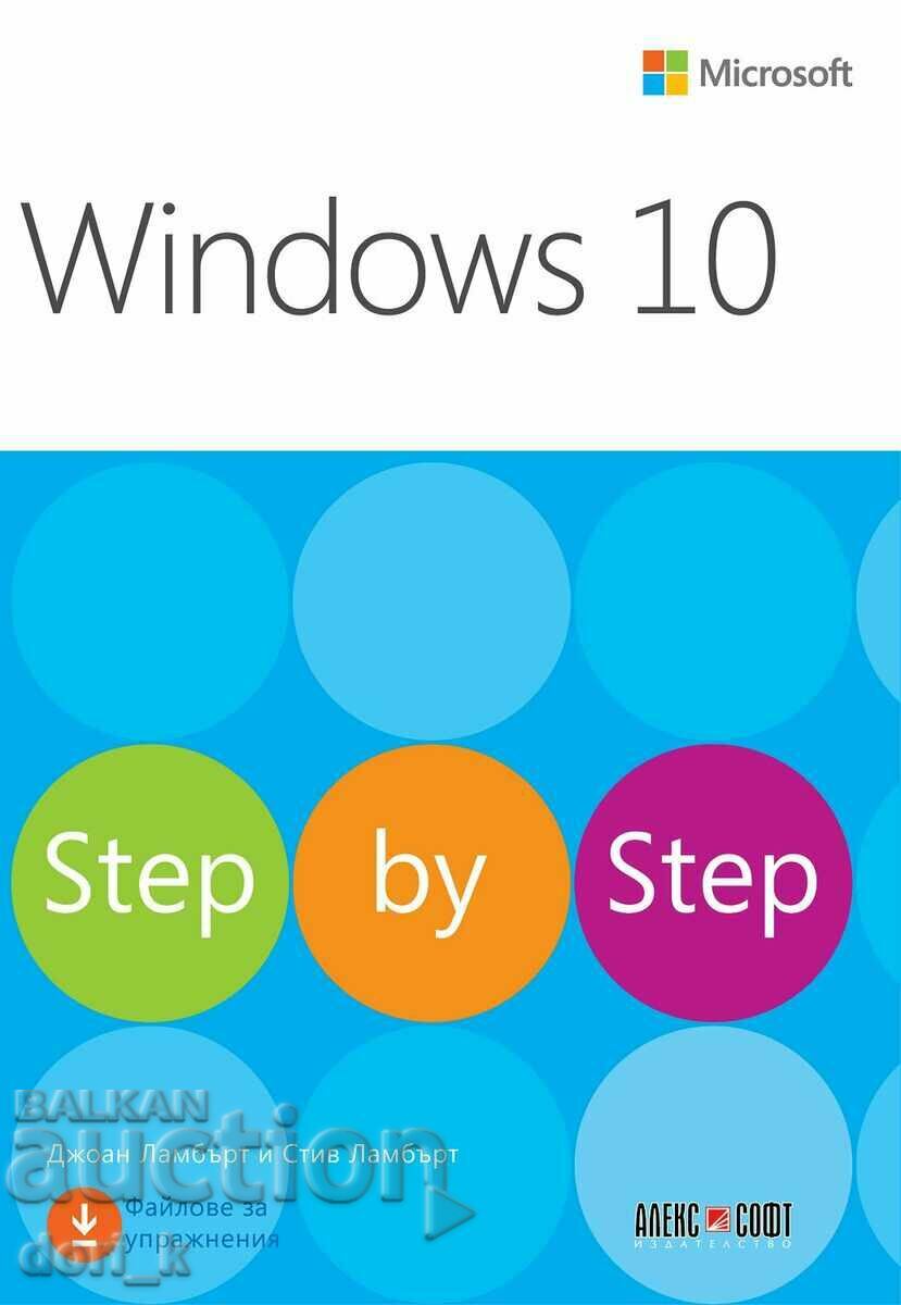 Windows 10. Pas cu pas