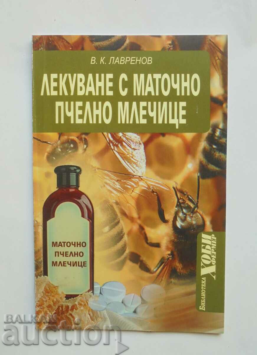 Treatment with royal jelly - Vladimir Lavrenov 2007