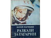 Stories about Gagarin - Yuri Nagibin
