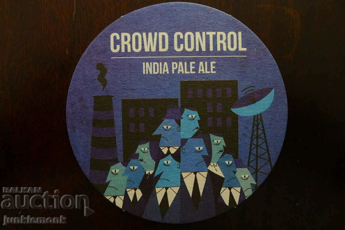 РЕКЛАМНА ПОДЛОЖКА ЗА БИРА НА CROWD CONTROL IPA !!!