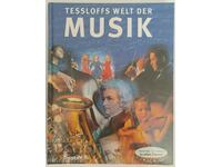 Welt der Musik al lui Tessloff