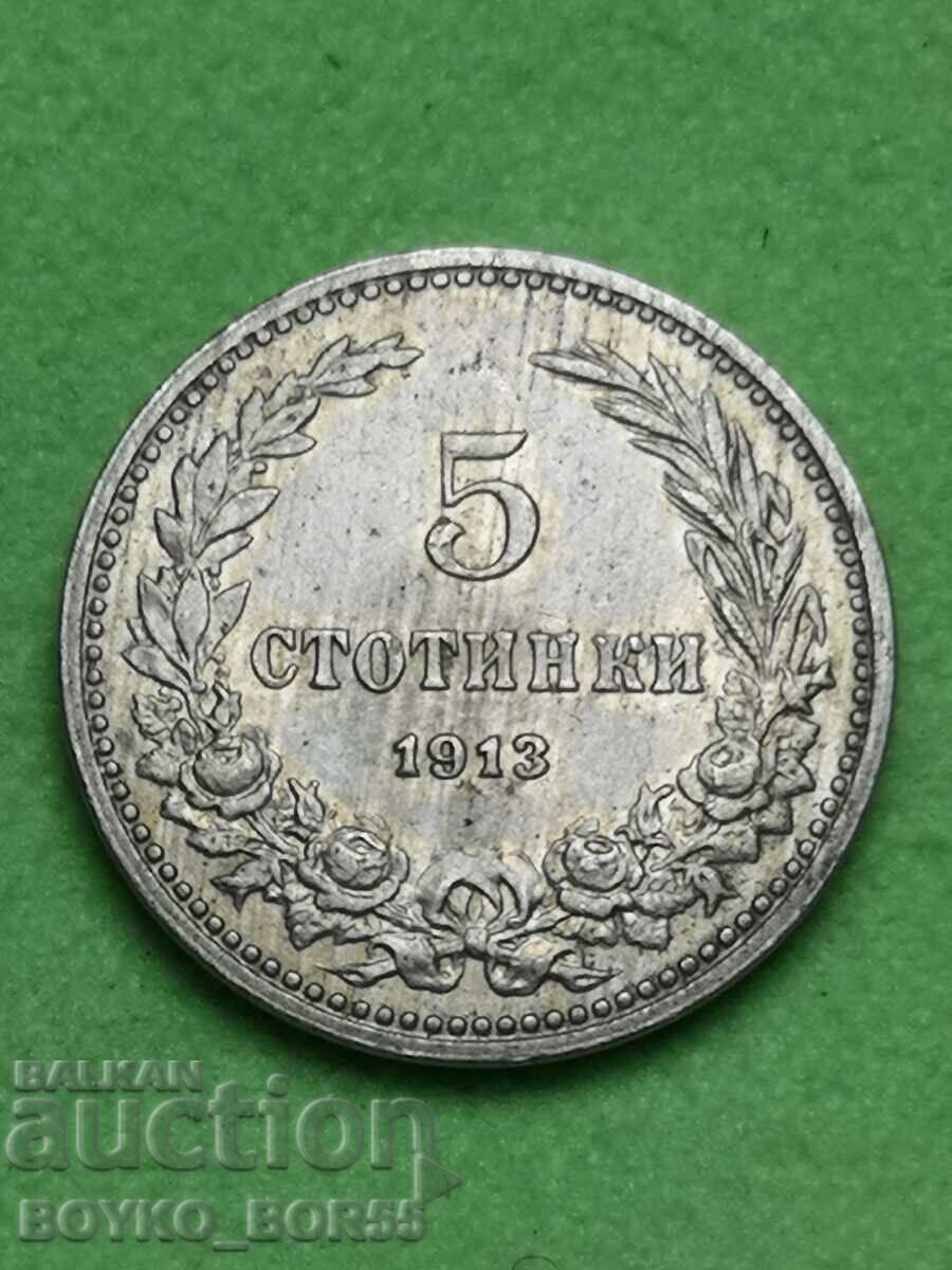 Calitate superioară! 5 cenți 1913