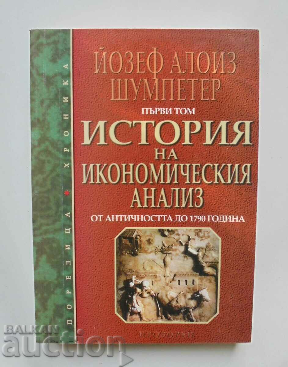 History of Economic Analysis. Volume 1 Joseph Alois Schumpeter