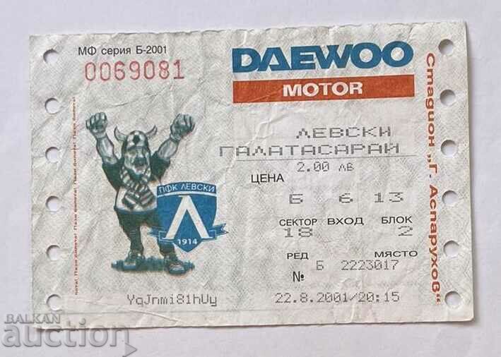 Футболен билет Левски-Галатасарай Турция 2001 ШЛ