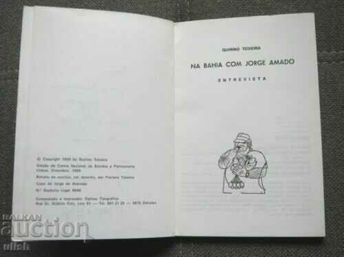 Auction Na Bahia com Jorge Amado interview - autographed book Auction Na Bahia com Jorge Amado interview - autographed book